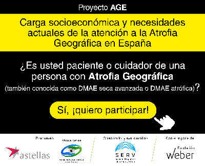 Proyecto AGE. Carga socioeconómica y necesidades actuales en la atención a la Atrofia Geográfica en España